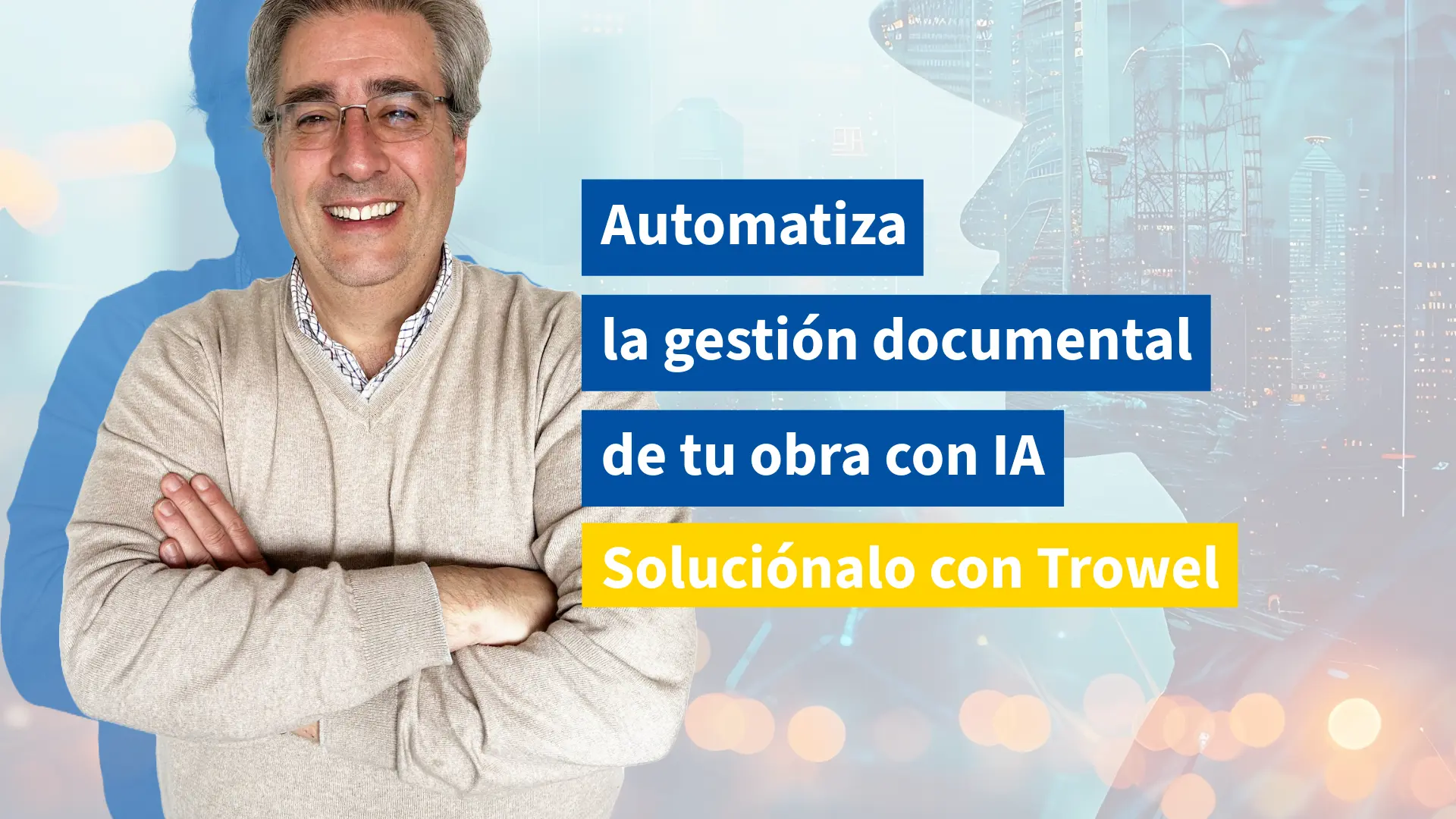Automatiza la gestión documental de tu obra con IA